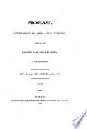 Proclami, notificazioni ed altri avvisi ufficiali, pubblicati dal governo dell'isola di Malta. Dalli 5 ottobre 1813 (alli 31 decembre 1835).