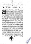 Prodigiosa risanazione ultimamente seguita in Roma per intercessione di S. Luigi Gonzaga della Compagnia di Gesu