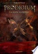 Prodigium - La storia completa