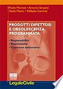 Prodotti difettosi e obsolescenza programmata