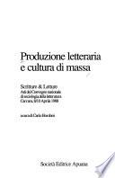 Produzione letteraria e cultura di massa