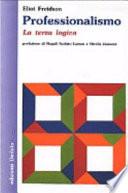 Professionalismo. La terza logica