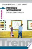 Professione wedding planner. L'organizzatrice di matrimoni