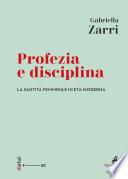 Profezia e disciplina