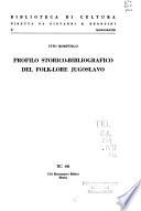 Profilo storico-bibliografico del folk-lore jugoslavo