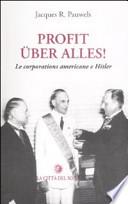 Profit uber alles! Le corporations americane e Hitler