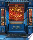 PROFUMO DI CIOCCOLATO