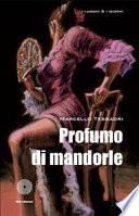 Profumo di mandorle