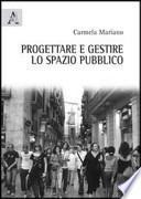 Progettare e gestire lo spazio pubblico