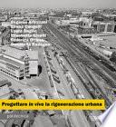 Progettare in vivo la rigenerazione urbana