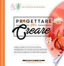 Progettare per creare