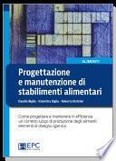 Progettazione e manutenzione di stabilimenti alimentari