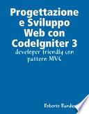 Progettazione e Sviluppo Web con CodeIgniter 3