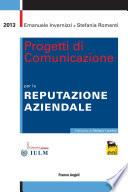 Progetti di comunicazione per la reputazione aziendale