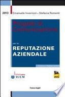 Progetti di comunicazione per la reputazione aziendale