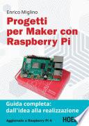 Progetti per Maker con Raspberry Pi