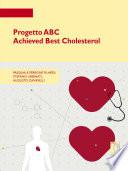Progetto ABC. Achieved Best Cholesterol