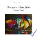 Progetto Arte 2014- Letizia Barbi