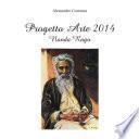 Progetto Arte 2014 - Nanda Rago