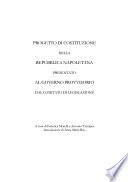 Progetto di Costituzione della Repubblica napoletana presentato al governo provvisorio dal Comitato di legislazione
