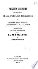 Progetto di riforme pel regolamento della pubblica istruzione di Giuseppe Maria Mazzetti arcivescovo di Seleucia