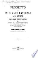 Progetto di un canale laterale all' aniene con sue derivazioni per servire alla navigazione interna