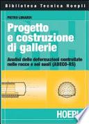 Progetto e costruzioni di gallerie