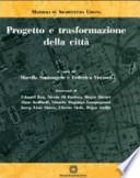 Progetto e trasformazione della città