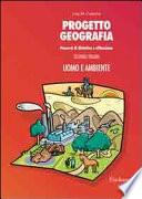Progetto geografia. Percorsi di didattica e riflessione