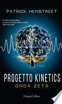 Progetto Kinetics - Onda zeta