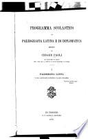 Programma scolastico di paleografia latina e di diplomatica