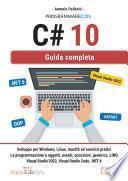 Programmare con C# 10 - Guida completa