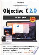 Programmare con Objective-C 2.0 per iOS e OS X