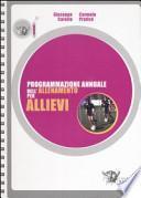 Programmazione annuale dell'allenamento per allievi