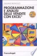 Programmazione e analisi delle vendite con Excel. Con CD-ROM