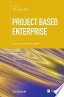 Project Based Enterprise