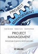 Project Management. Metodologie di gestione dei processi edilizi