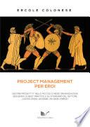 Project Management per Eroi