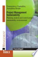 Project Management Sustainability. Planning, analysis and control project sustainability environmental