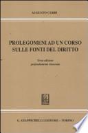 Prolegomeni ad un corso sulle fonti del diritto