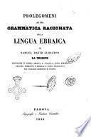 Prolegomeni ad una grammatica ragionata della lingua ebraica di Samuel David Luzzatto da Trieste