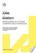 Prolegomeni allo studio scientifico della mitologia