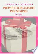 Prometto di amarti per sempre