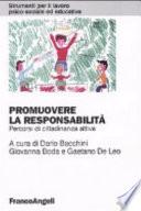 Promuovere la responsabilità. Percorsi di cittadinanza attiva