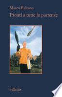 Pronti a tutte le partenze