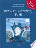 Pronti, attenti, buh!