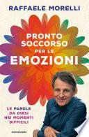 Pronto soccorso per le emozioni