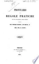 Prontuario di regole pratiche_: relative specialmente a strade ferrate per uso degl'Ingegneri-assistenti, capi-mastri, ec