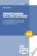 Prontuario per il primo intervento delle forze dell'ordine