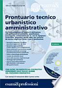 Prontuario tecnico urbanistico amministrativo. Con CD-ROM